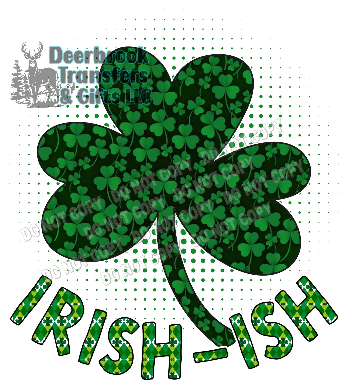 Irish-ish DTF Transfer