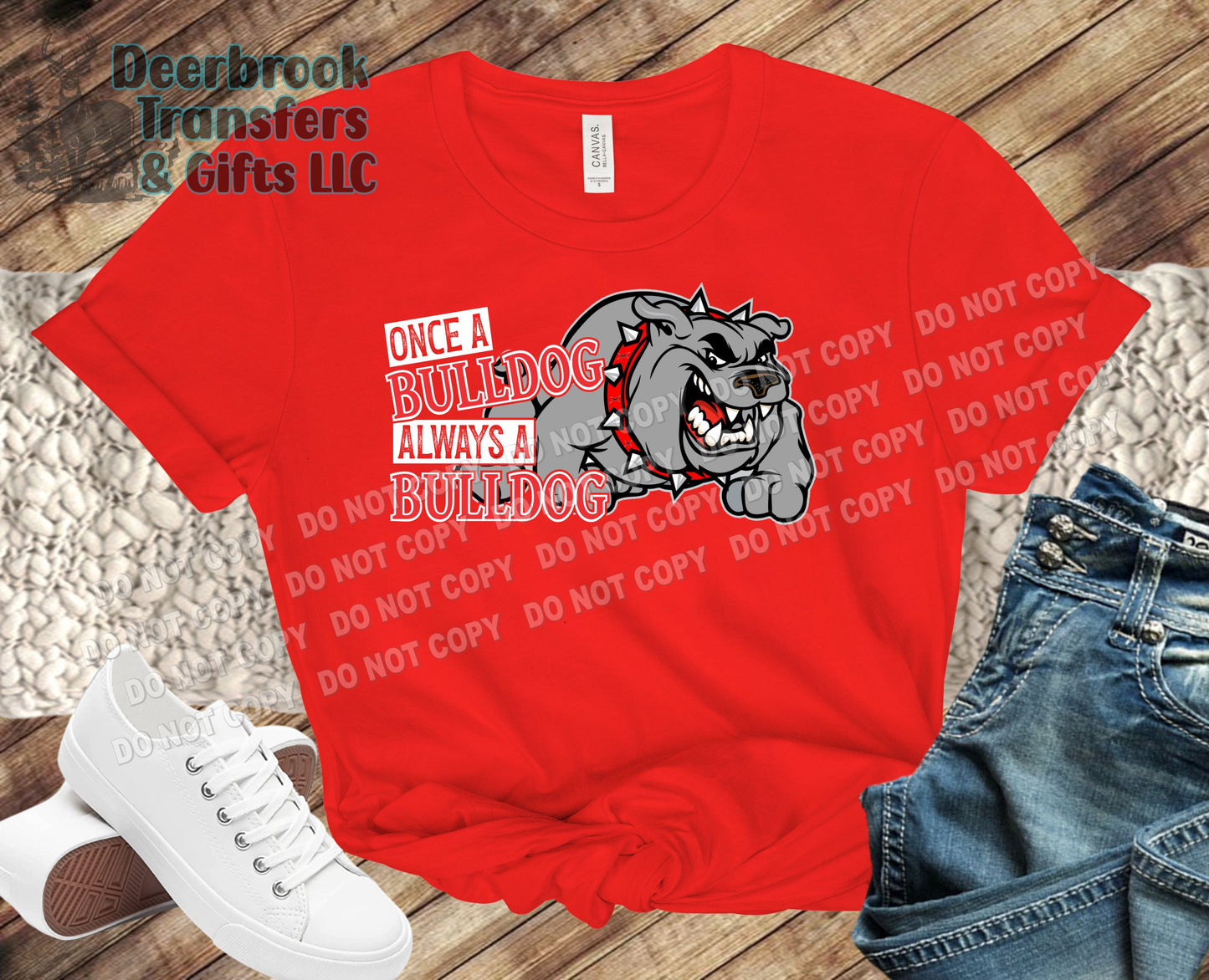 Once a Bulldog always a Bulldogs shirt
