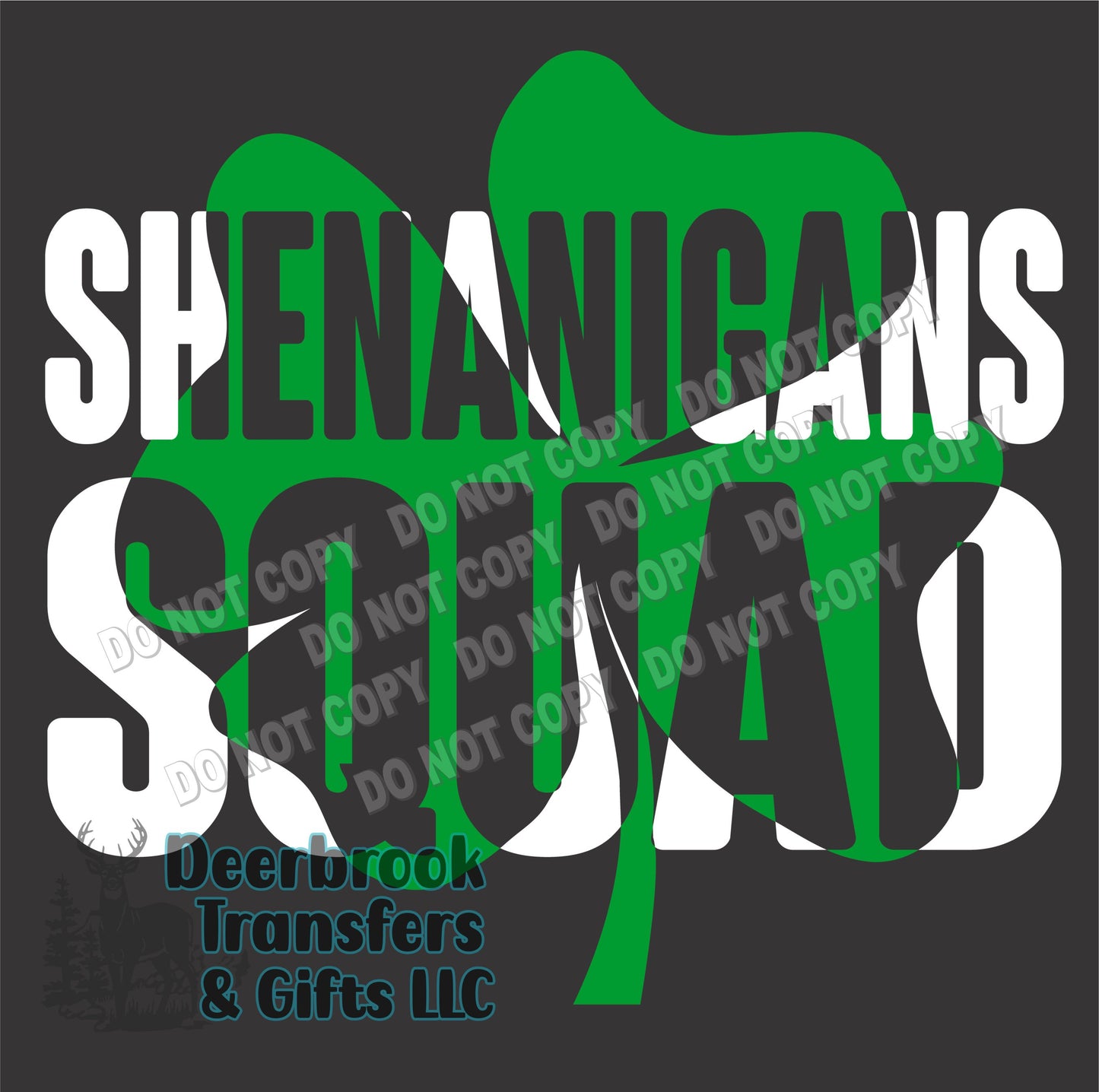 Shenanigan squad DTF Transfer