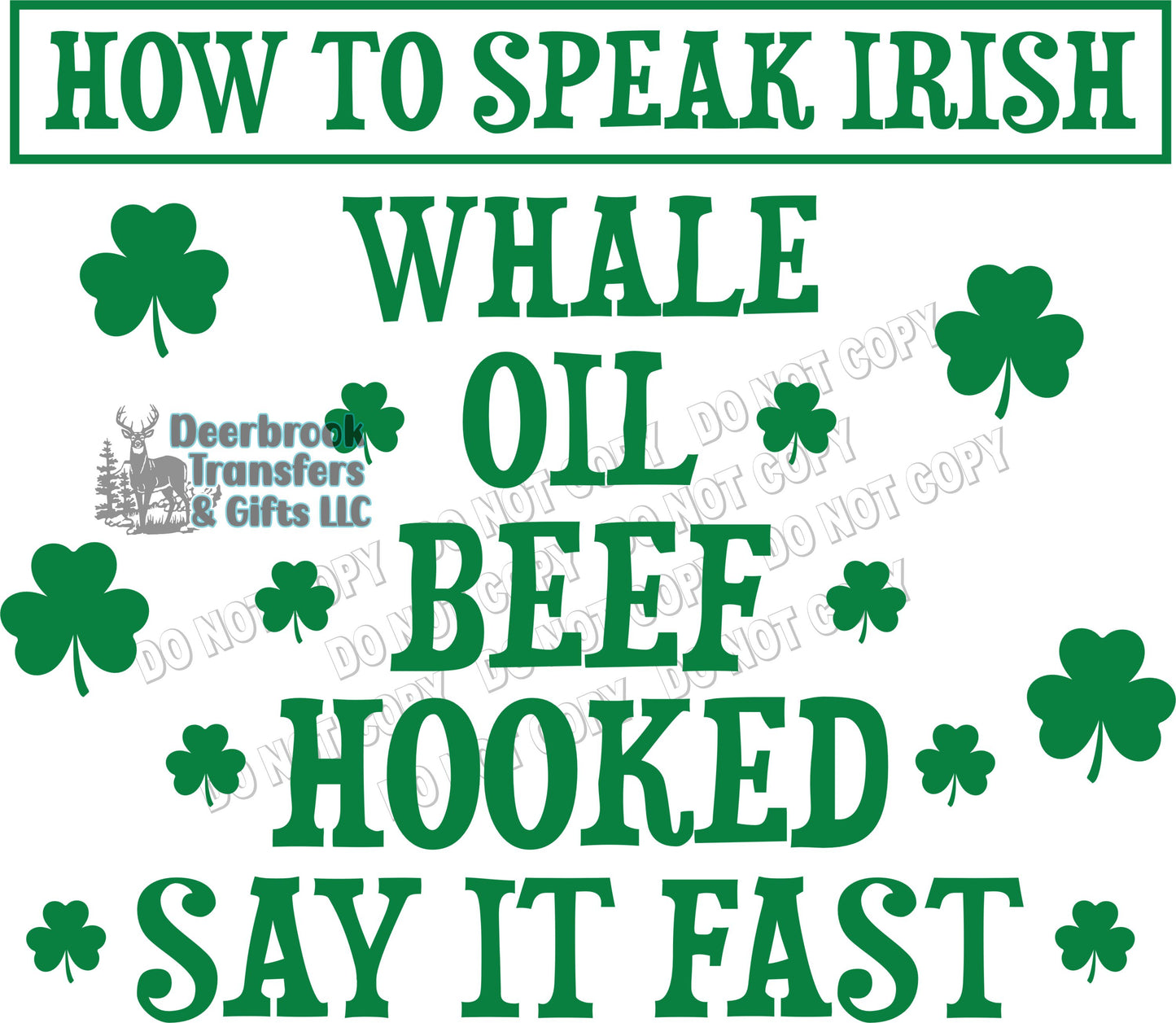 How to speak Irish DTF Transfer