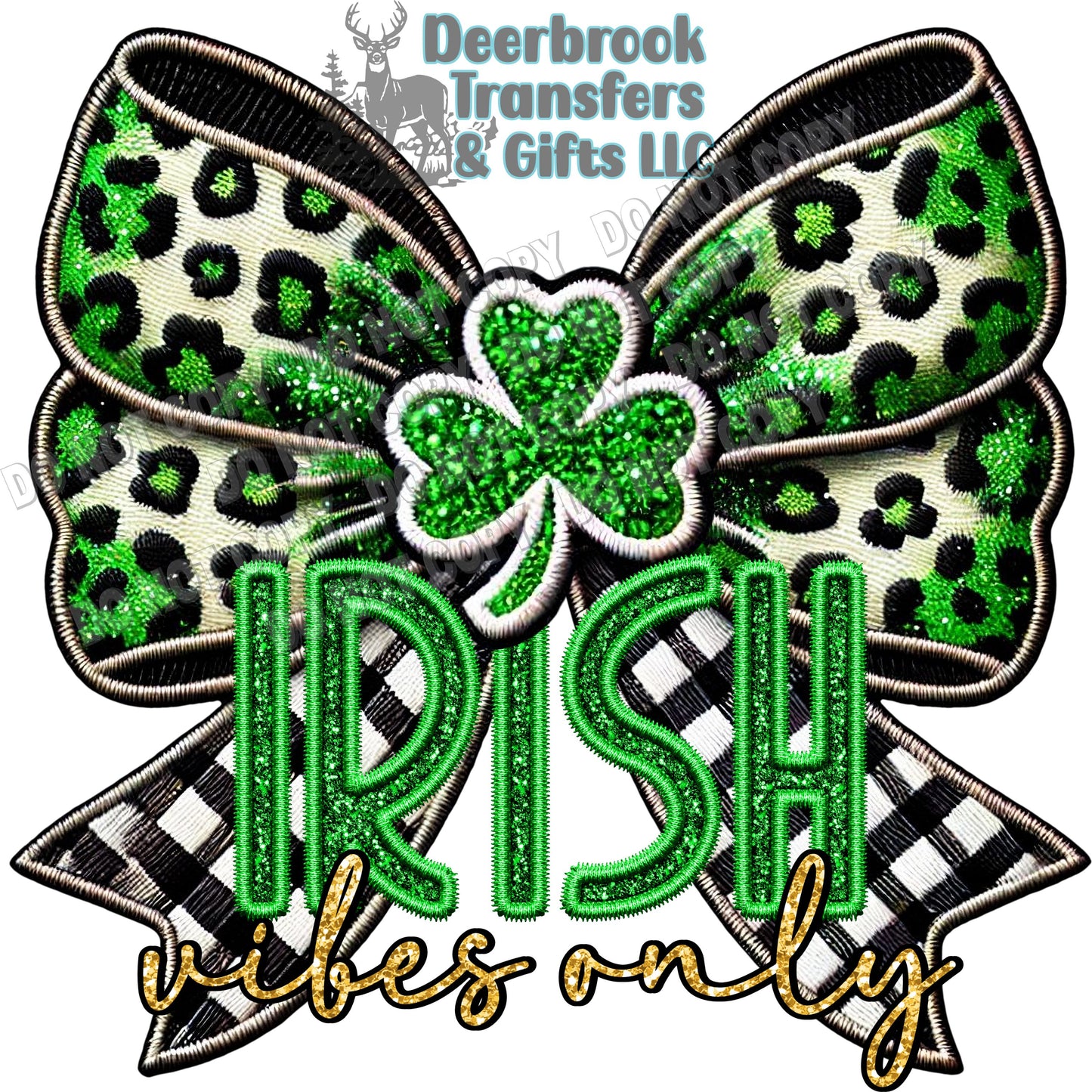 Irish Vibes Faux Embroidery DTF Transfer