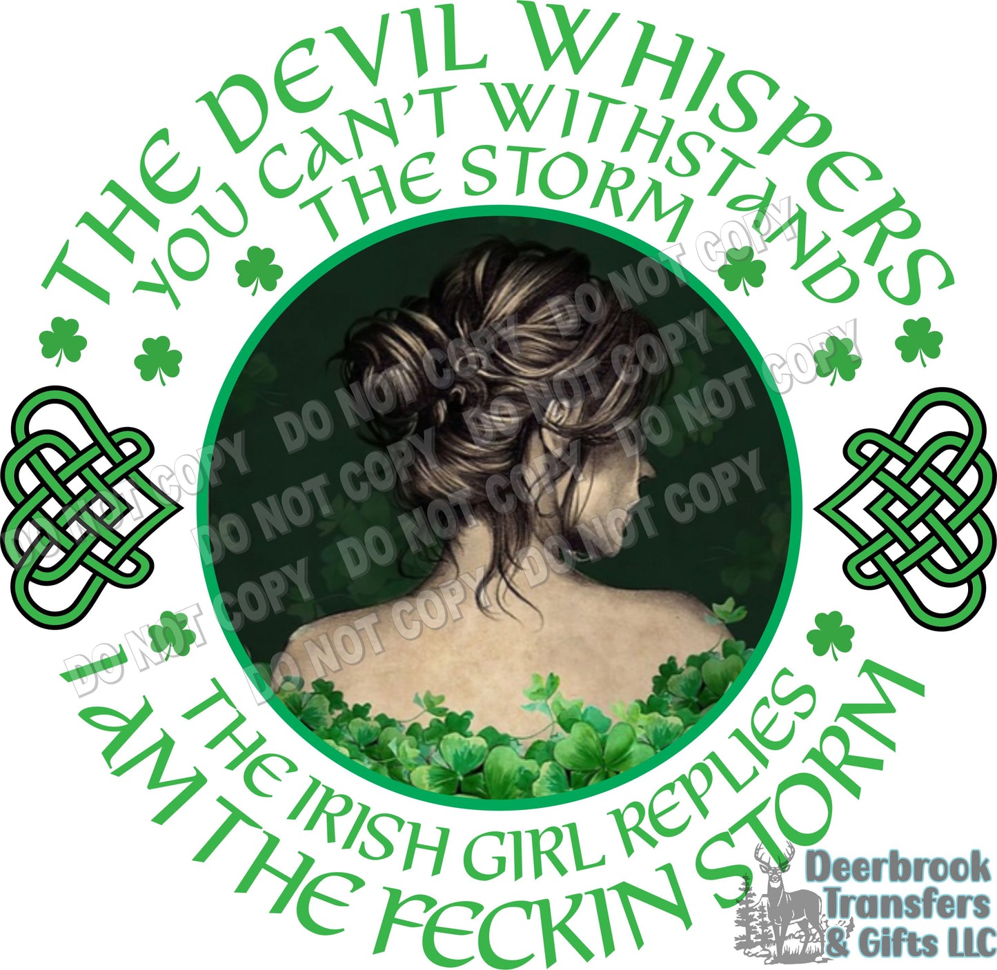 Irish Woman - I am the storm DTF Transfer