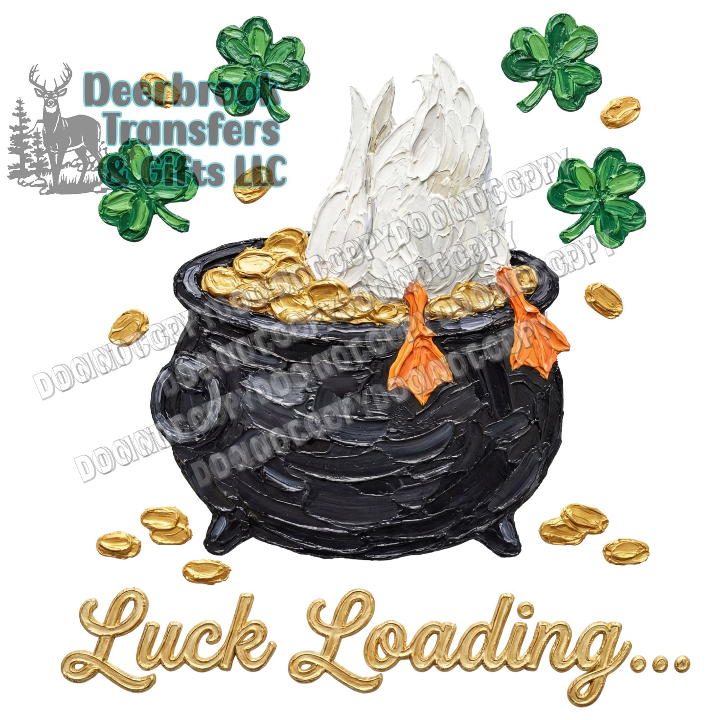 Luck Loading faux thick paint effect DTF Transfer
