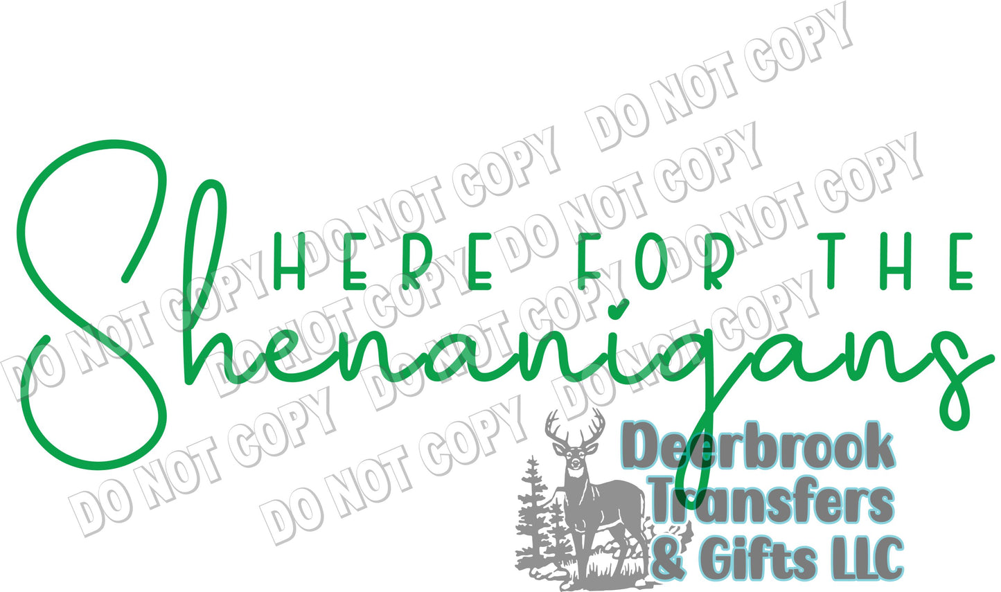 Here for the Shenanigan DTF Transfer