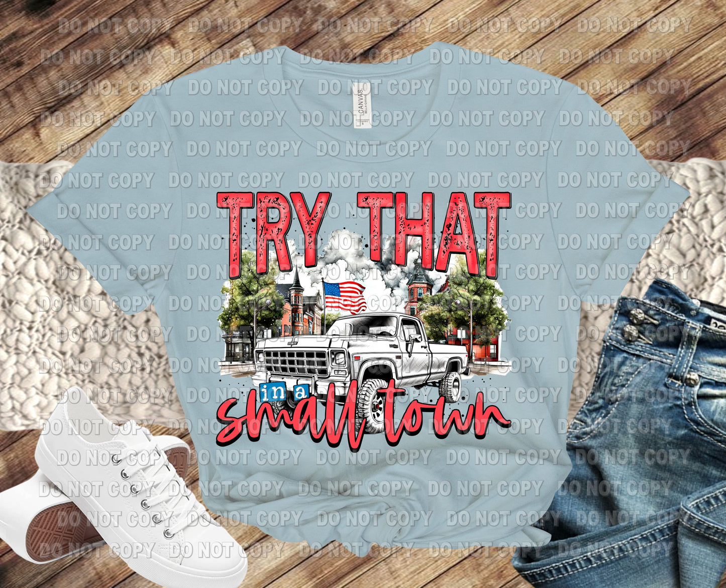 Try that in a small town