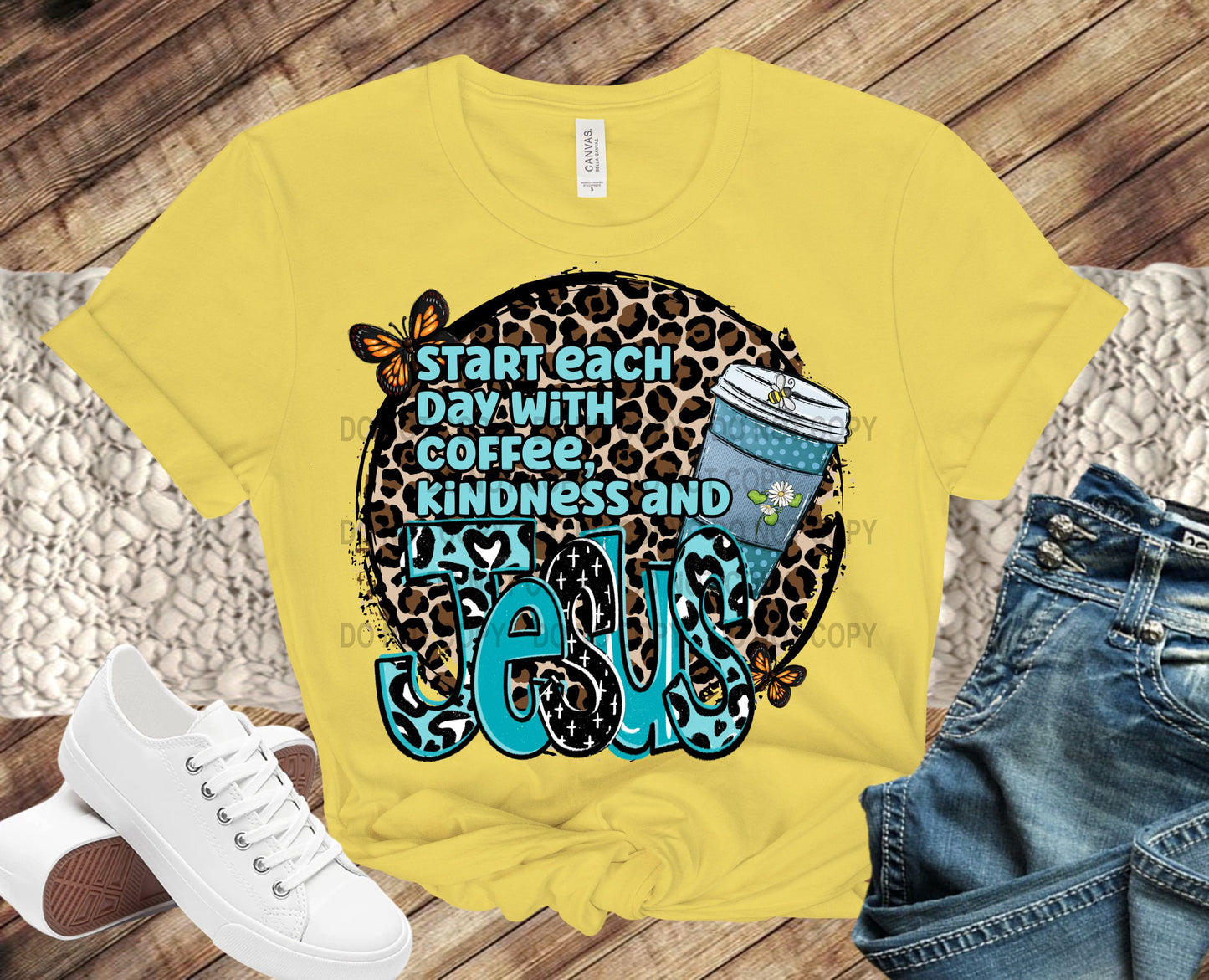 Start each day with coffee, kindness and Jesus transfer