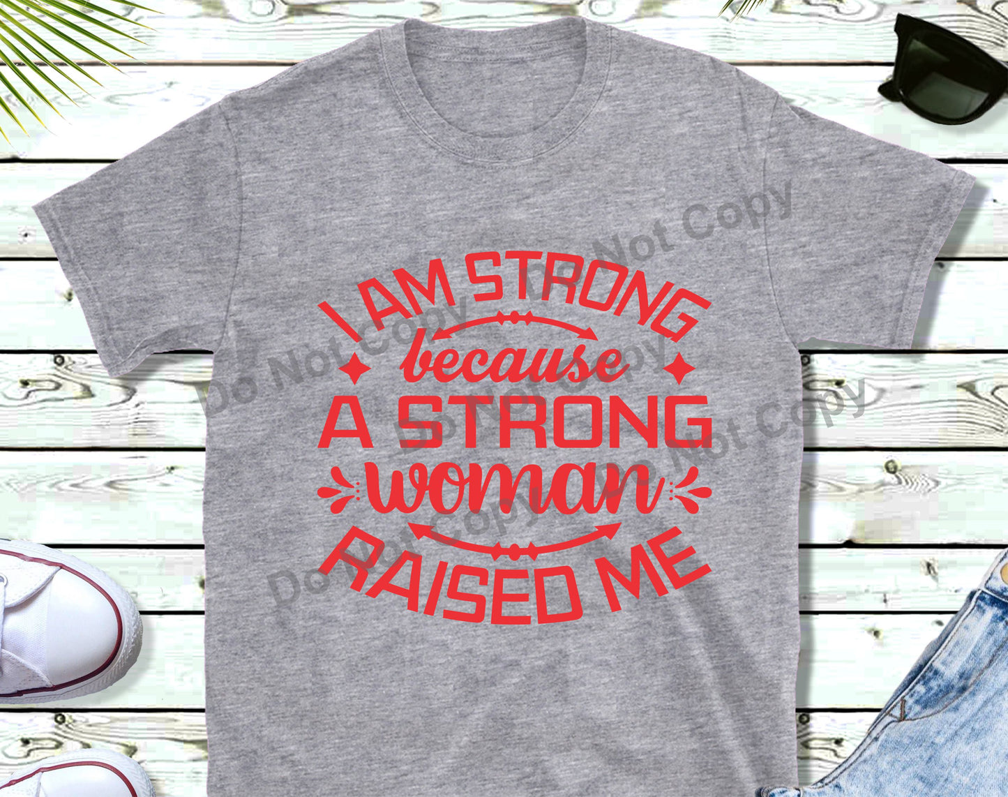 Raised by a Strong Woman transfer