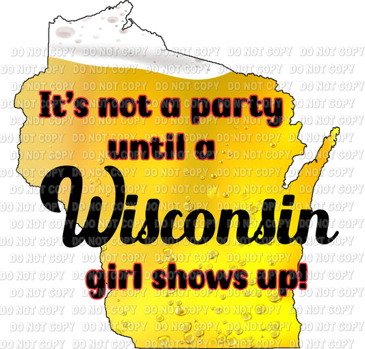 It's not a party until a Wisconsin girl shows up transfer