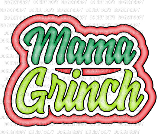 MAMA Grinch DTF transfer