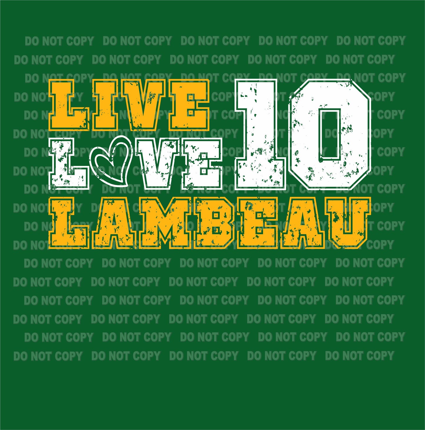 Live, Love Lambeau gold transfer