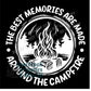 The best memories are made around the campfire transfer