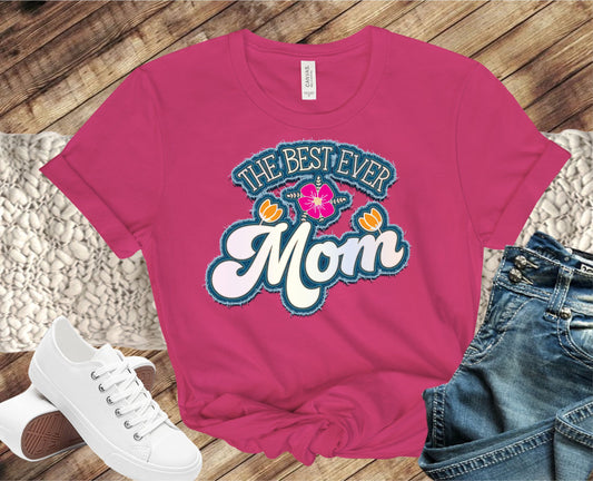 Best mom ever faux embroidery transfer