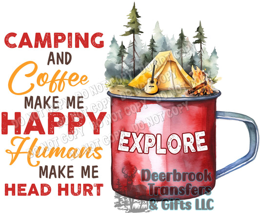 Camping and Coffee makes me happy transfer
