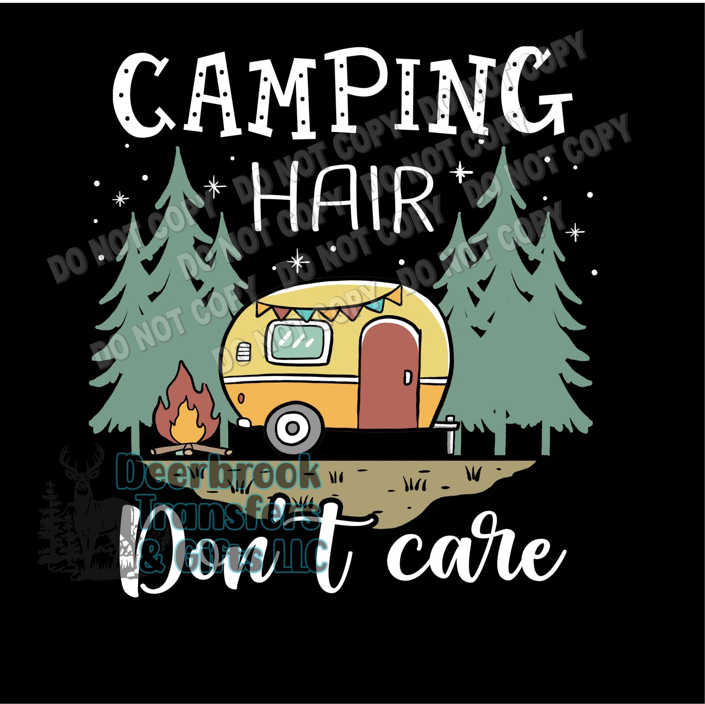 Camping Hair Don't Care transfer