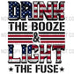 Drink the booze and light the fuse transfer