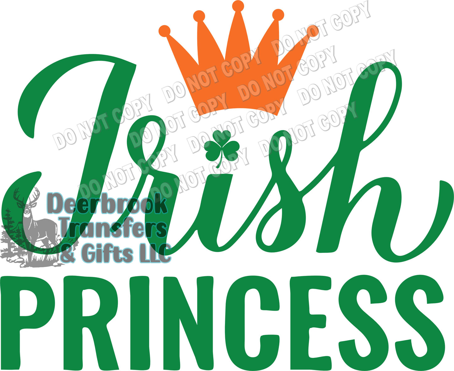 Irish Princess  DTF Transfer