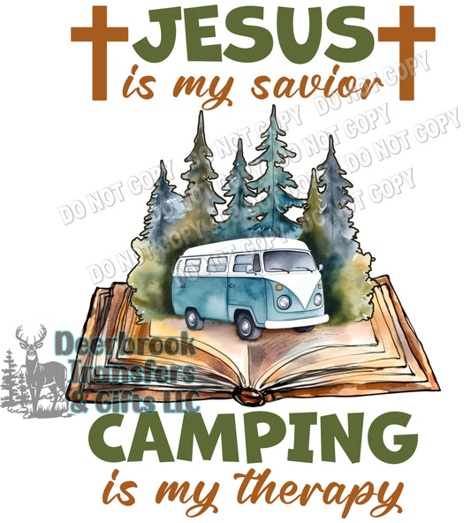 Jesus is my savior, Camping is my therapy transfer