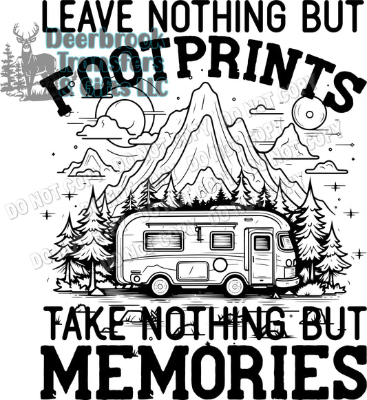 Leave nothing but footprints- take nothing but memories transfer