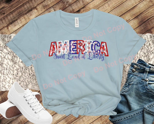 America, Sweet land of Liberty Faux embroidery effect transfer