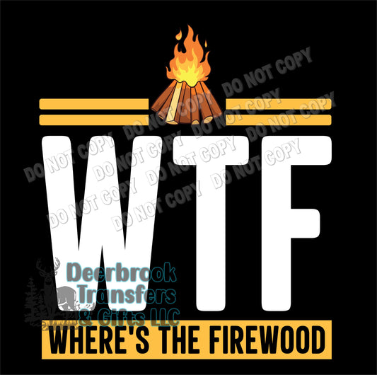 WTF- where's the Firewood transfer