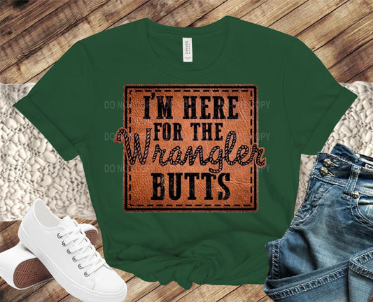 I'm here for the wrangler butts transfer