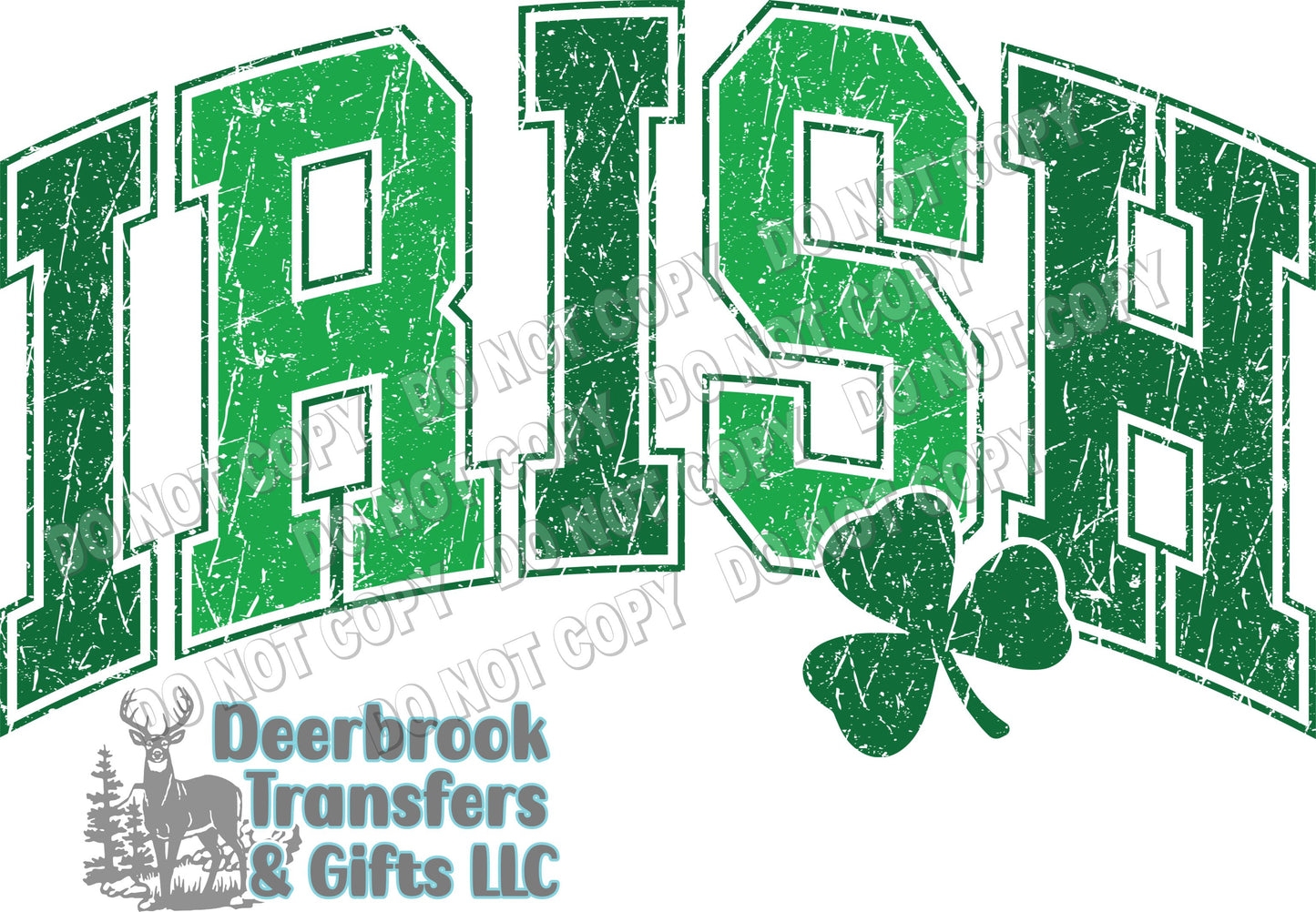 Irish Arched  DTF Transfer