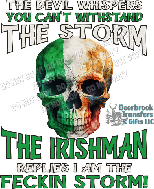 Irish Man - I am the storm DTF Transfer