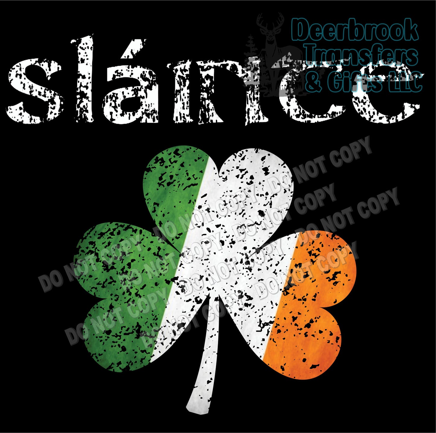 Slainte DTF Transfer