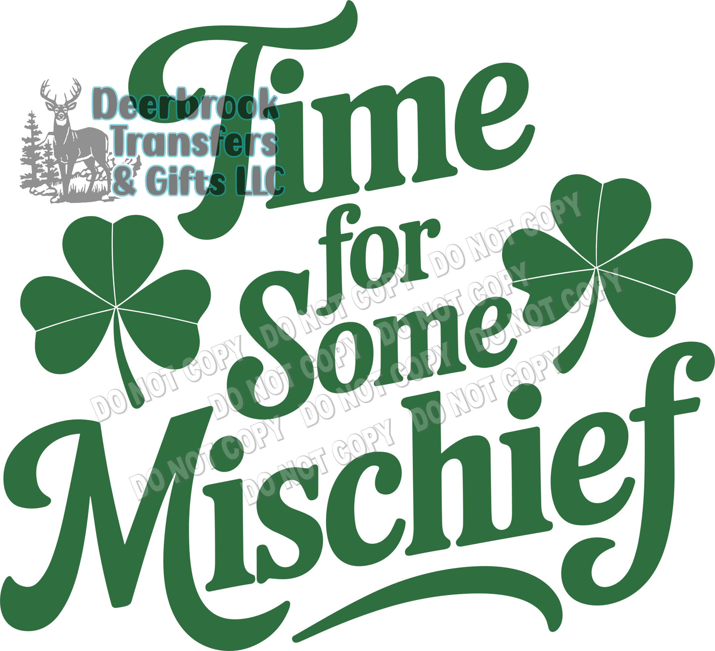 Time for some Mischief DTF Transfer