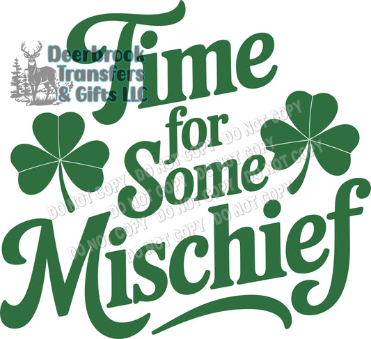 Time for some Mischief DTF Transfer