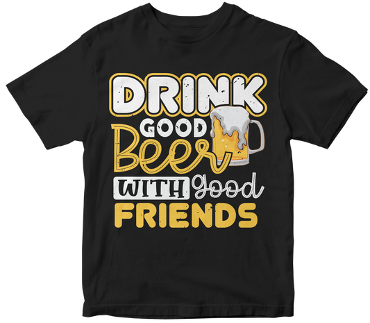 Drink good beer with good friends transfer