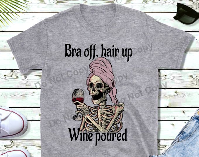 Bra off, hair up wine poured transfer